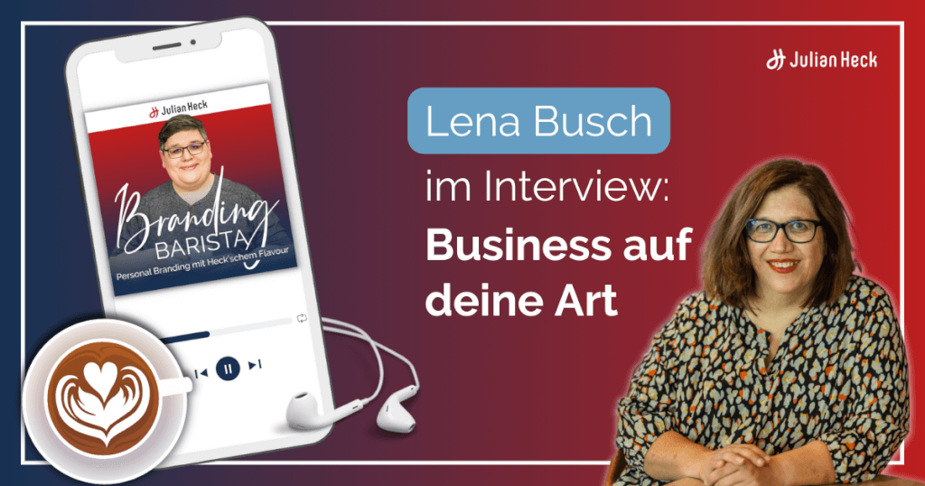 Interview mit Lena Busch: Business auf deine Art